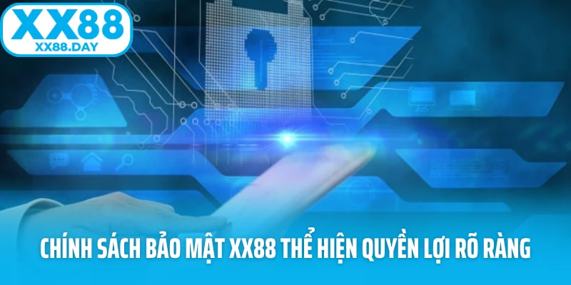 Chính Sách Bảo Mật XX88 Góp Phần Tối Ưu Trải Nghiệm Của Bạn - Slotmira