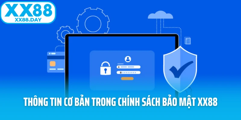 Chính Sách Bảo Mật XX88 Góp Phần Tối Ưu Trải Nghiệm Của Bạn - Slotmira