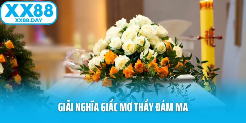 Giải Mã Giấc Mơ Thấy Đám Ma: Điềm Gở Hay Cơ Hội Thay Đổi? - Slotmira