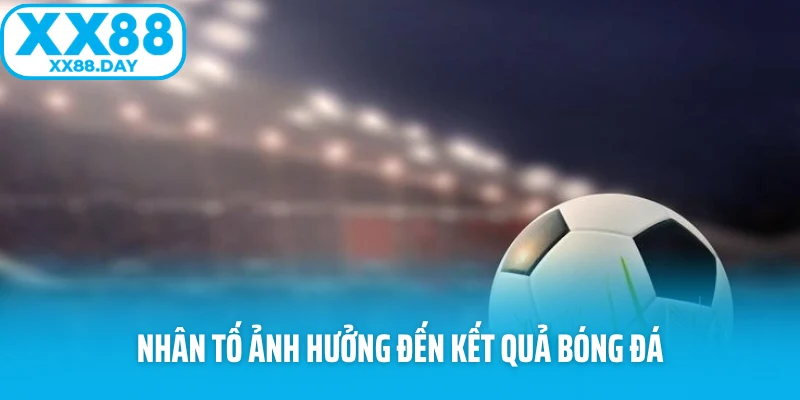 Phân Tích Kèo Bóng Đá Chuẩn - Tăng Cơ Hội Thắng Tại XX88 - Slotmira